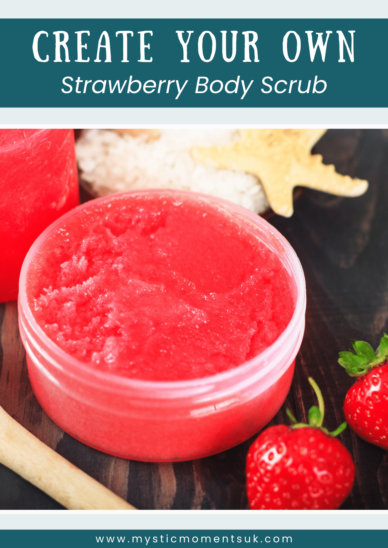 Create Your Own – Strawberry Body Scrub